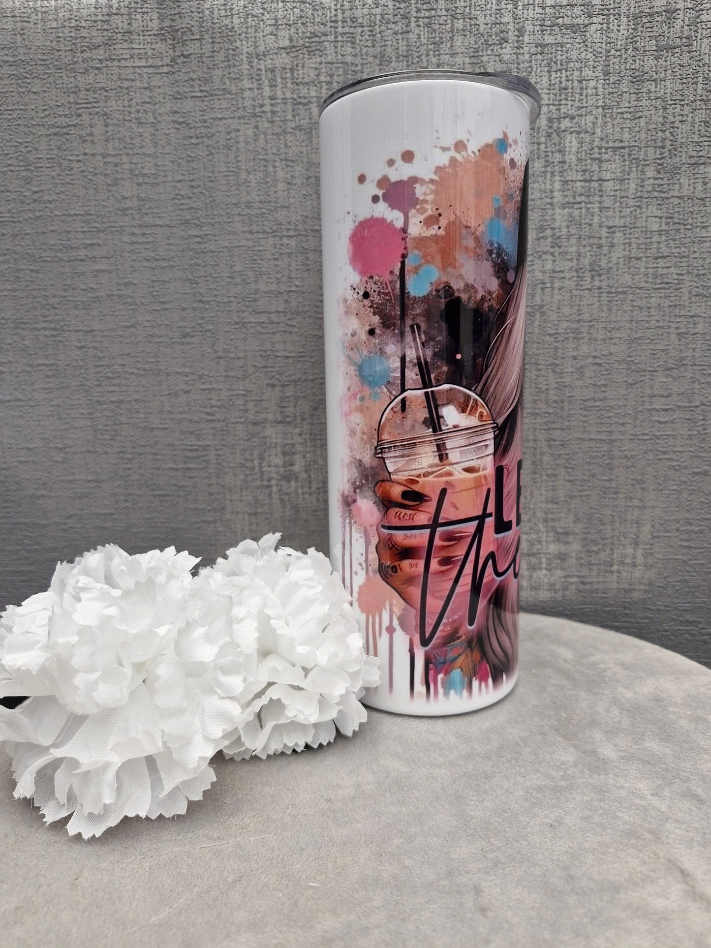 20oz 'Let Them' affirmation double walled, insulated tumbler